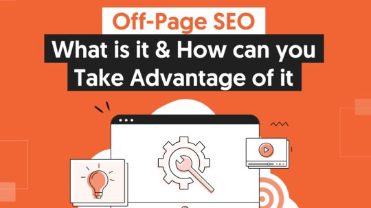 SEO Offpage là gì? 5+ Thủ thuật tối ưu Seo Offpage hiệu quả nhất