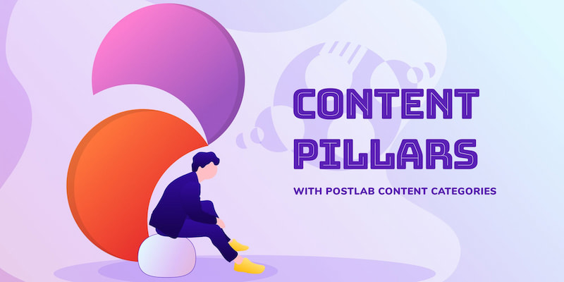 Chủ đề chính cho Content Pillar là gì?