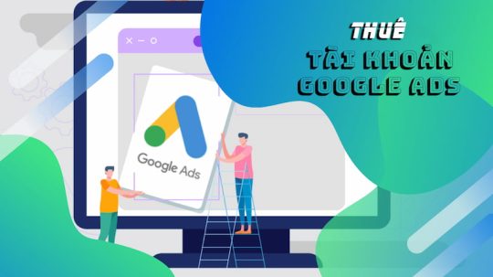 thuê tài khoản google ads