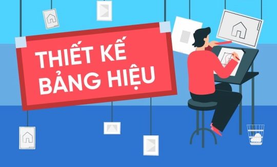 Bảng hiệu đẹp đơn giản: 6 Lưu ý quan trọng khi thiết kế