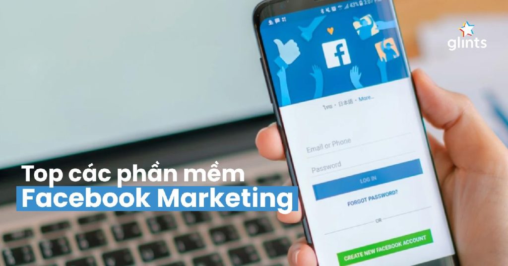 Hiện nay có 9 Phần mềm Facebook marketing được ứng dụng nhiều nhất