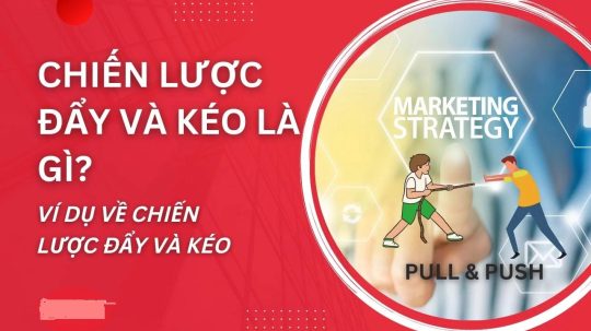 Chiến lược đẩy và kéo