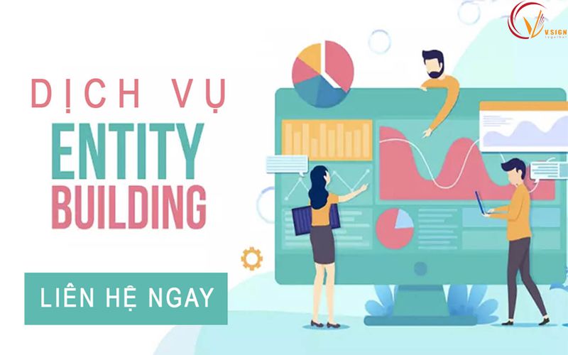 Dịch vụ Entity tại Vsign